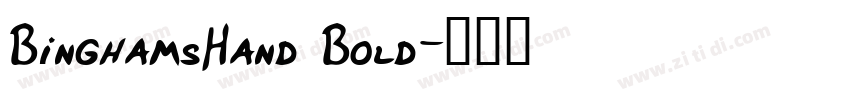 BinghamsHand Bold字体转换 BinghamsHand Bold字体转换